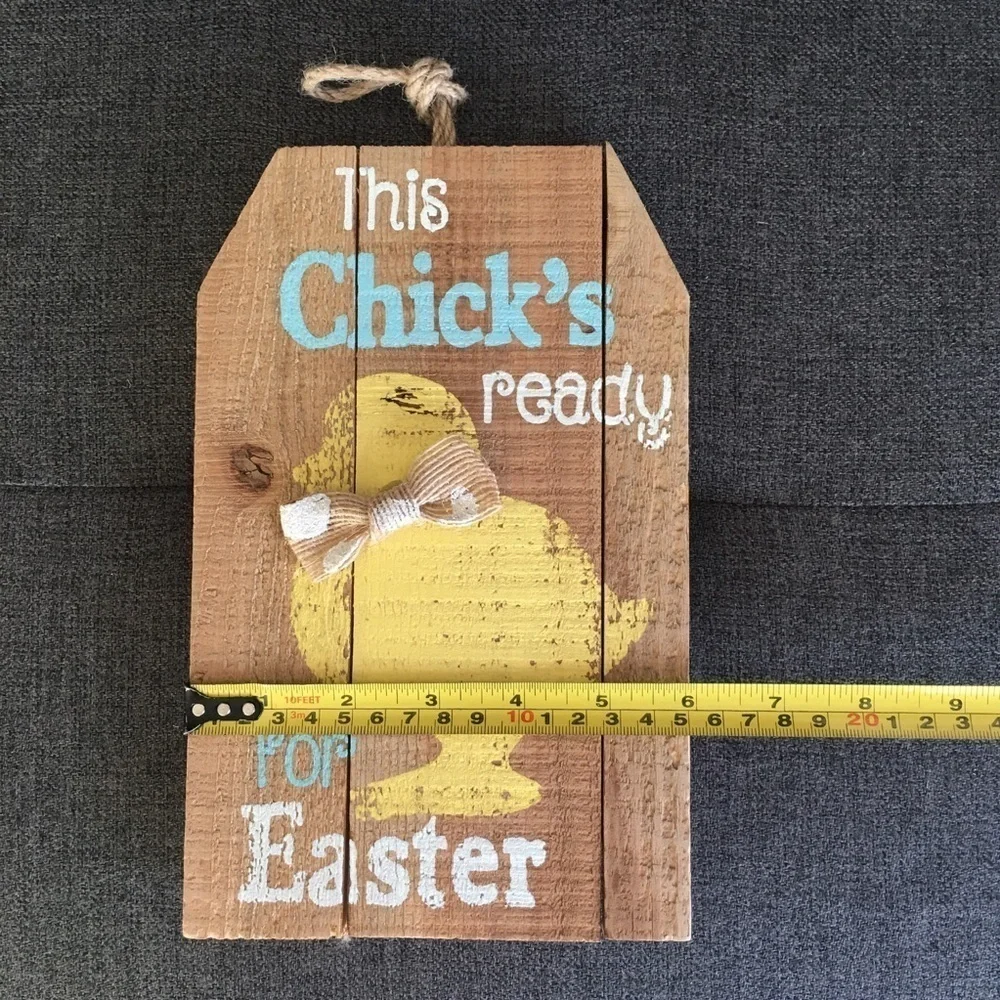 “This Chick’s Ready for Easter” Wooden Hanging Sign
